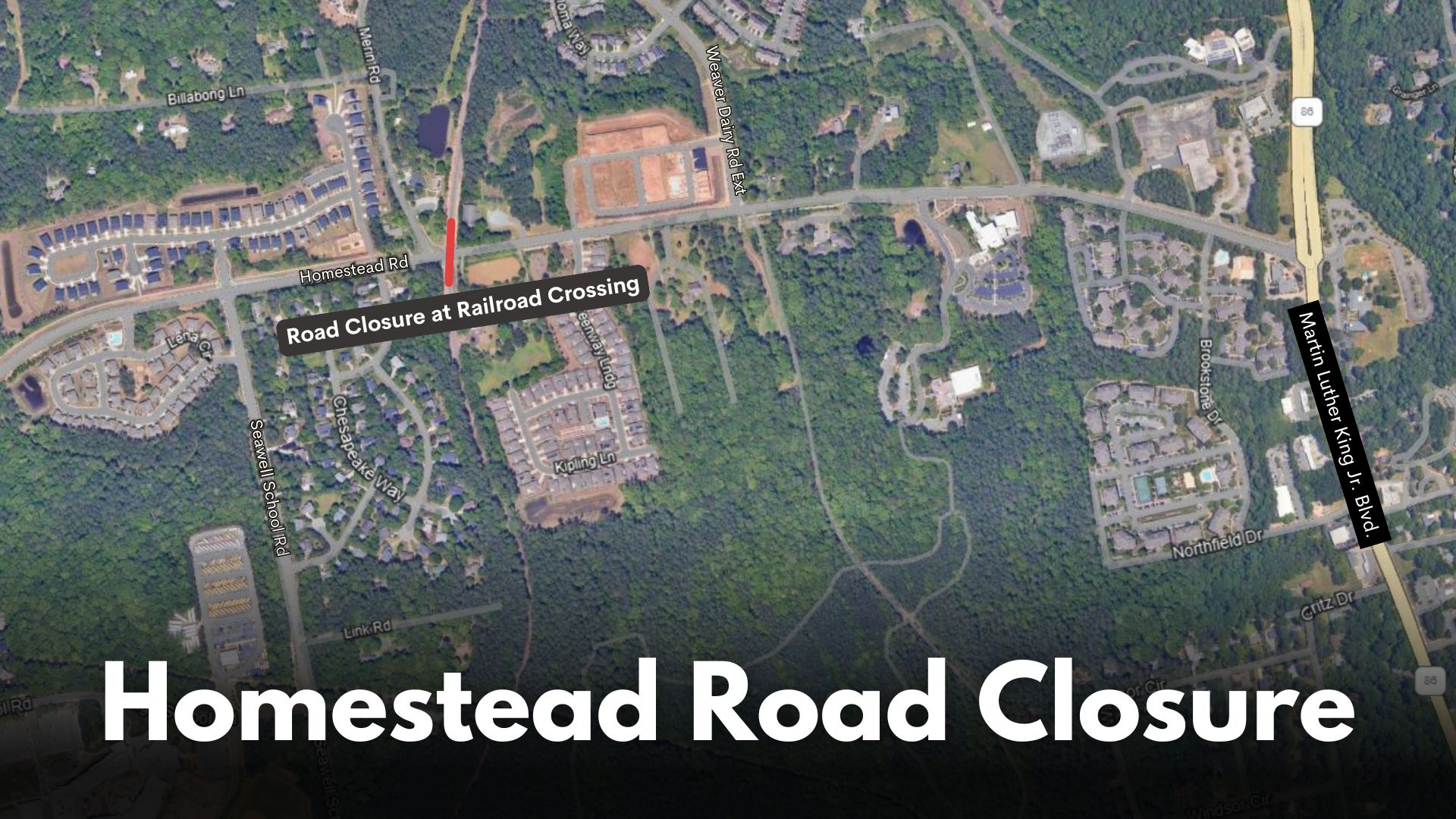 Homestead Road Closure