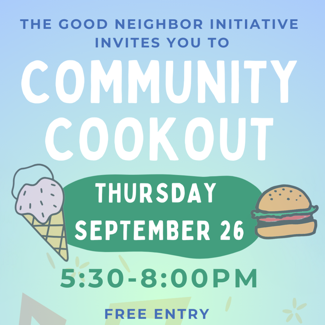 Good Neighbor Initiative Community Cookout